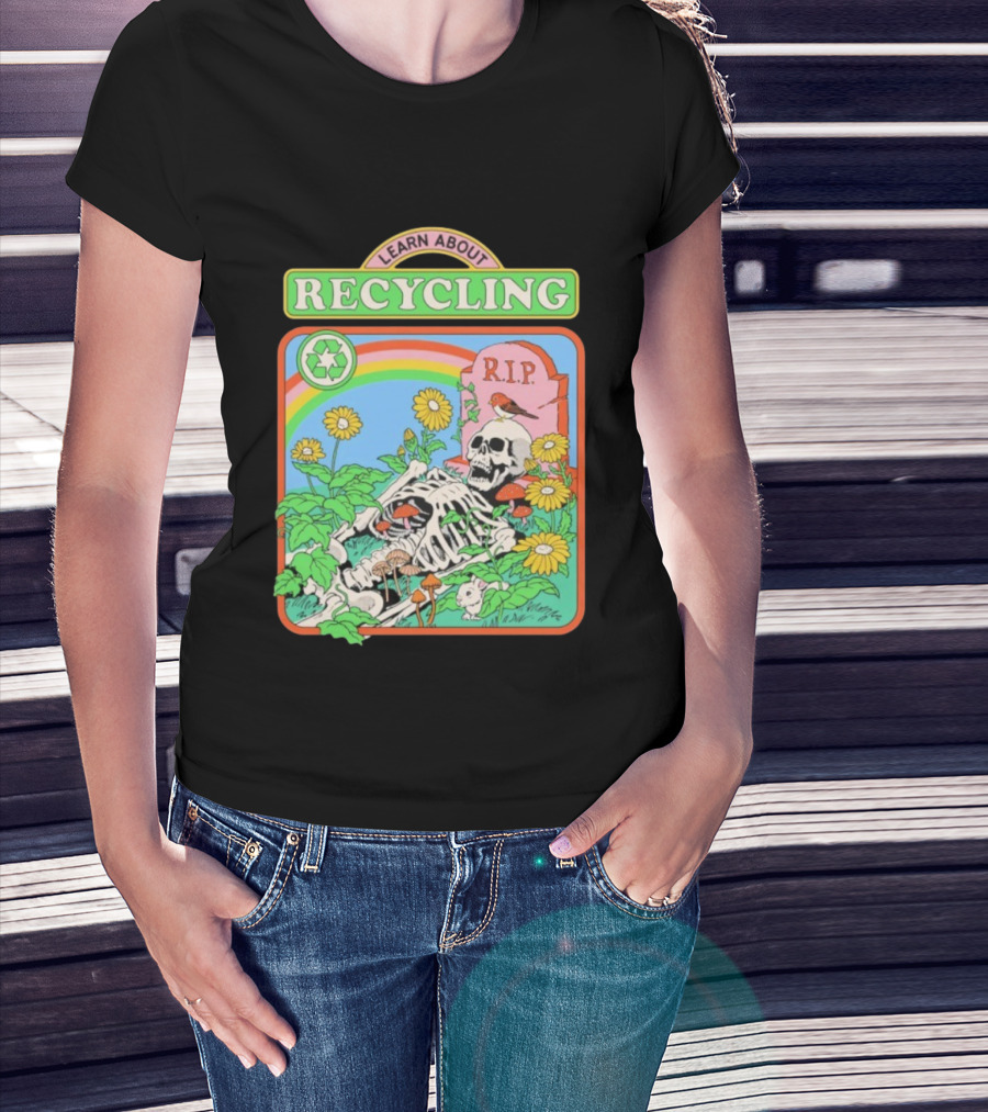 RIP Skeleton Learn About Recycling Eco-Friendly Awareness T-Shirt