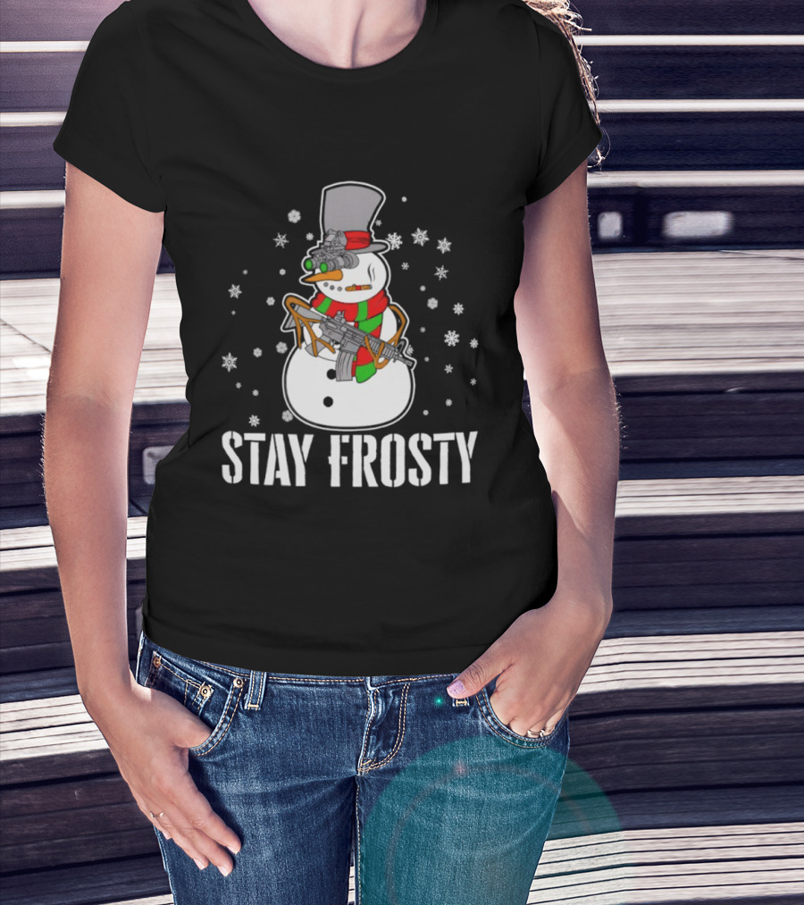 Stay Frosty Snowman Christmas Humor Gun Snowflakes T-Shirt