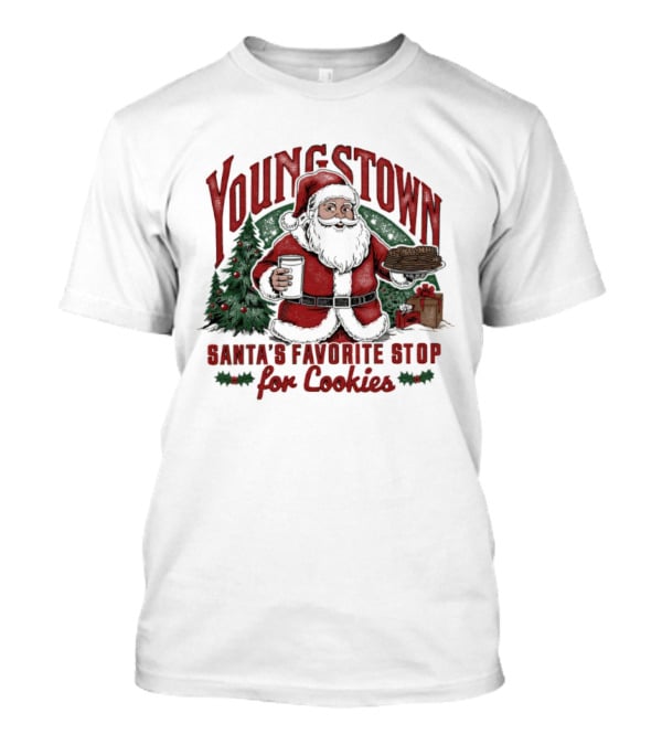 Youngstown Santa's Favorite Stop For Cookies Christmas Tree And Gifts T-Shirt