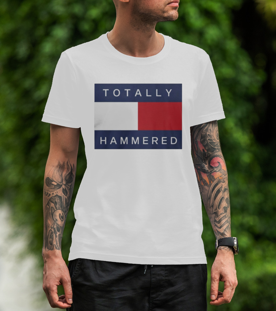 Totally Hammered Nautical Flag Parody T-Shirt