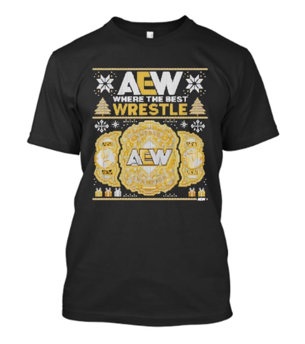 AEW Where The Best Wrestle Championship Holiday Christmas T-Shirt