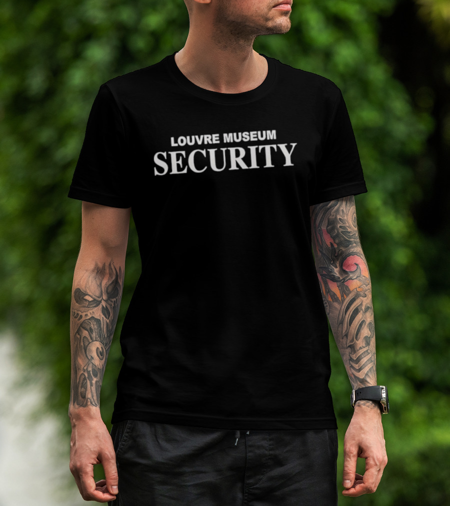 Louvre Museum Security Paris France Museum Security Team T-Shirt