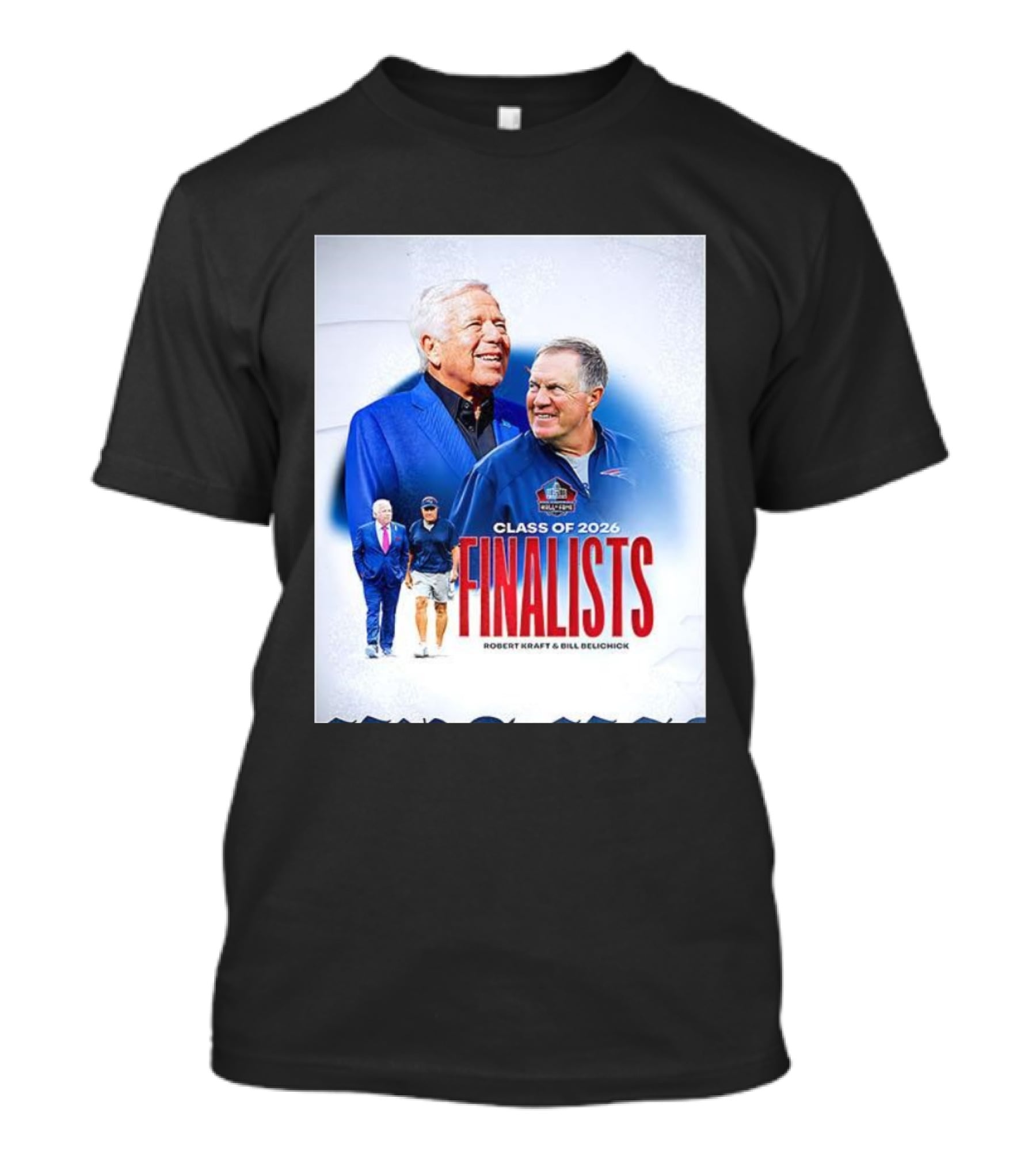 Class Of 2026 Finalists Robert Kraft Bill Belichick T-Shirt
