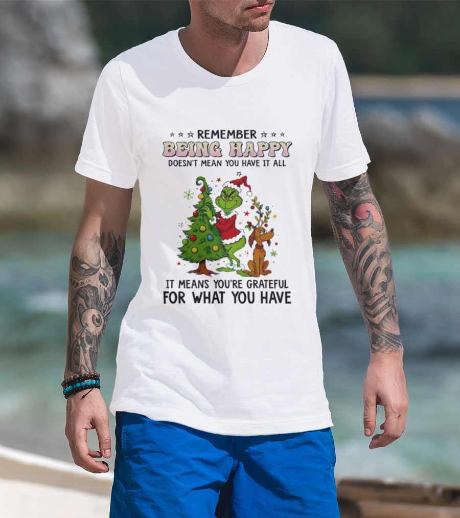 Being Happy Grateful Christmas Tree And Dog T-Shirt