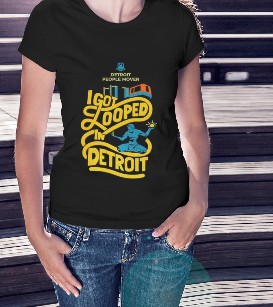 Detroit People Mover I Got Looped Spirit Of Detroit T-Shirt