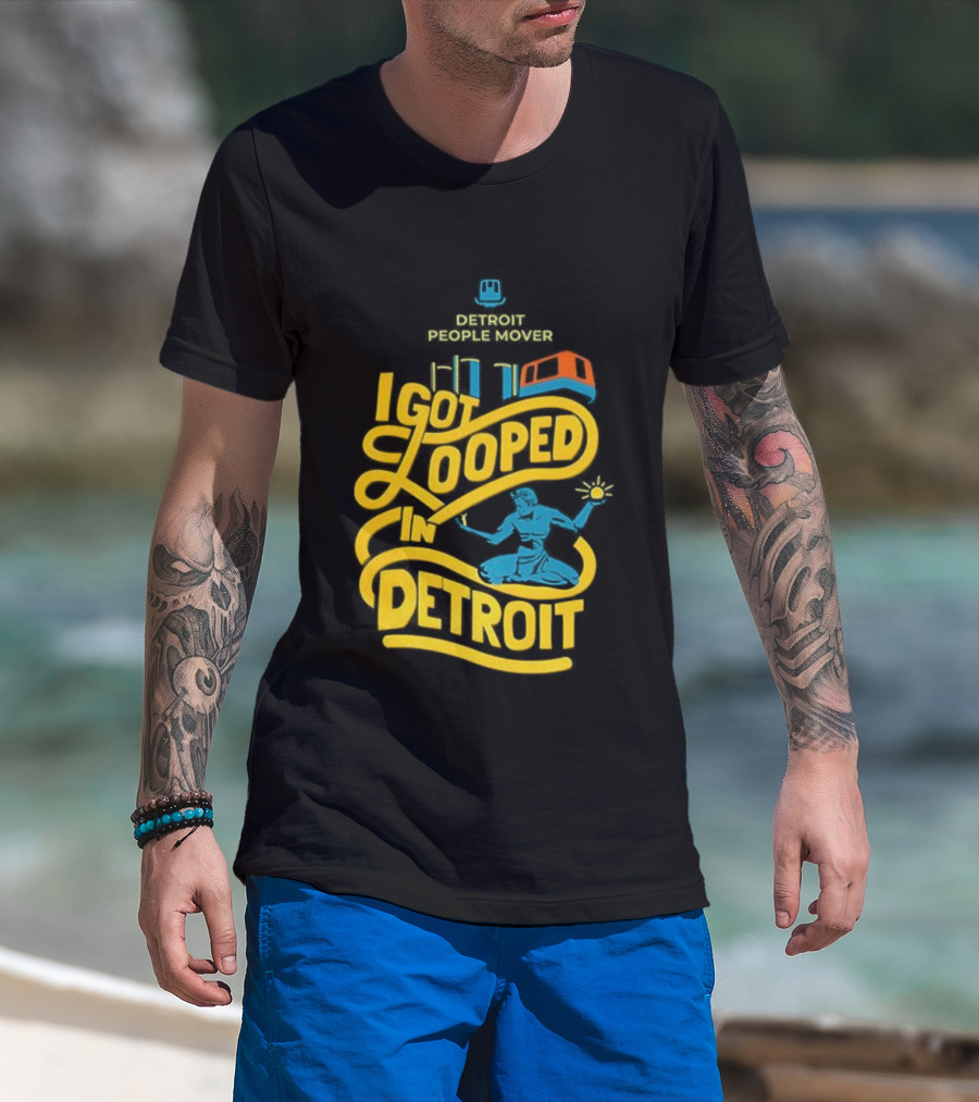 Detroit People Mover I Got Looped Spirit Of Detroit T-Shirt