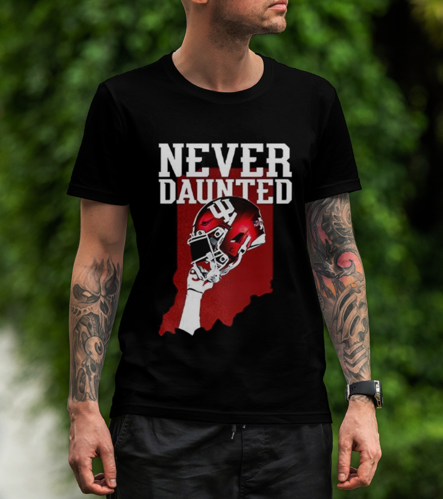 Never Daunted Indiana Hoosiers Football Helmet Pride T-Shirt