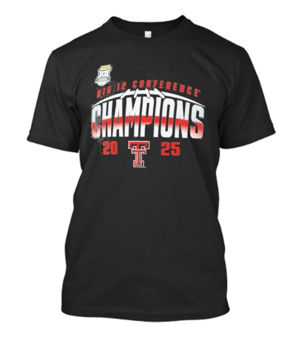 Texas Tech Red Raiders Big 12 Conference Champions 2025 T-Shirt