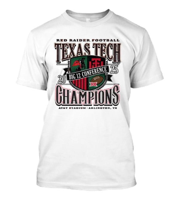 Texas Tech Red Raiders Football 2025 Champions Arlington TX T-Shirt