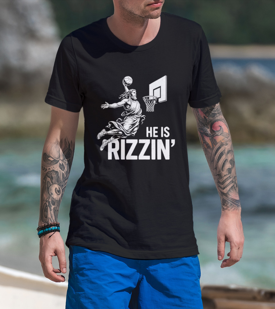 He Is Rizzin’ Funny Christian Jesus Basketball Dunk T-Shirt