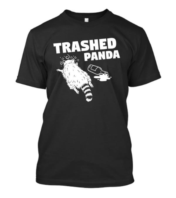 Trashed Panda Raccoon Drunk Hanover T-Shirt