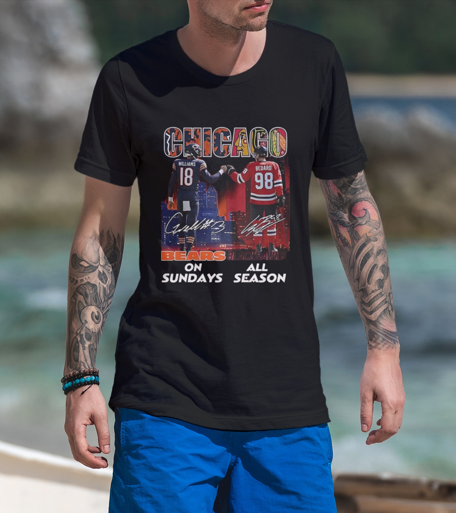 CHICAGO Bears Williams Sundays Blackhawks Bedard All Season T-Shirt