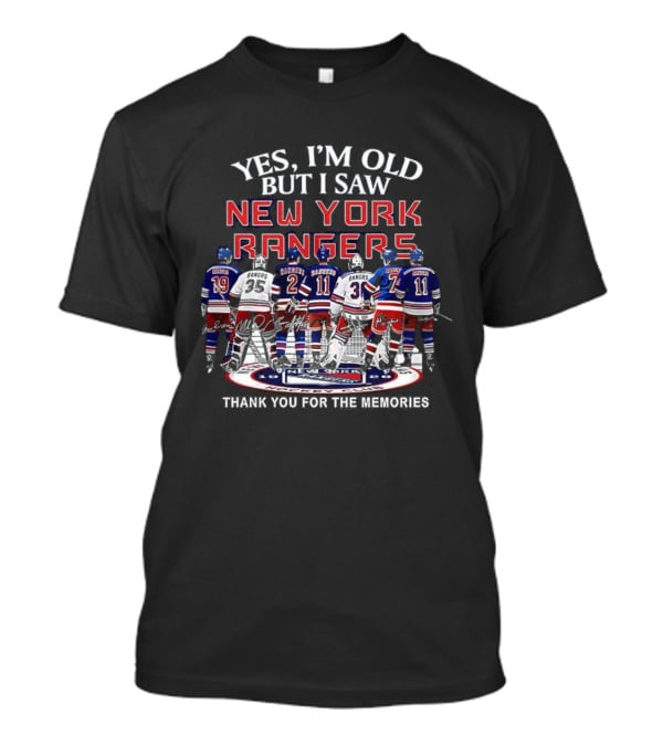 Yes I’m Old But I Saw New York Rangers Thank You For The Memories T-Shirt