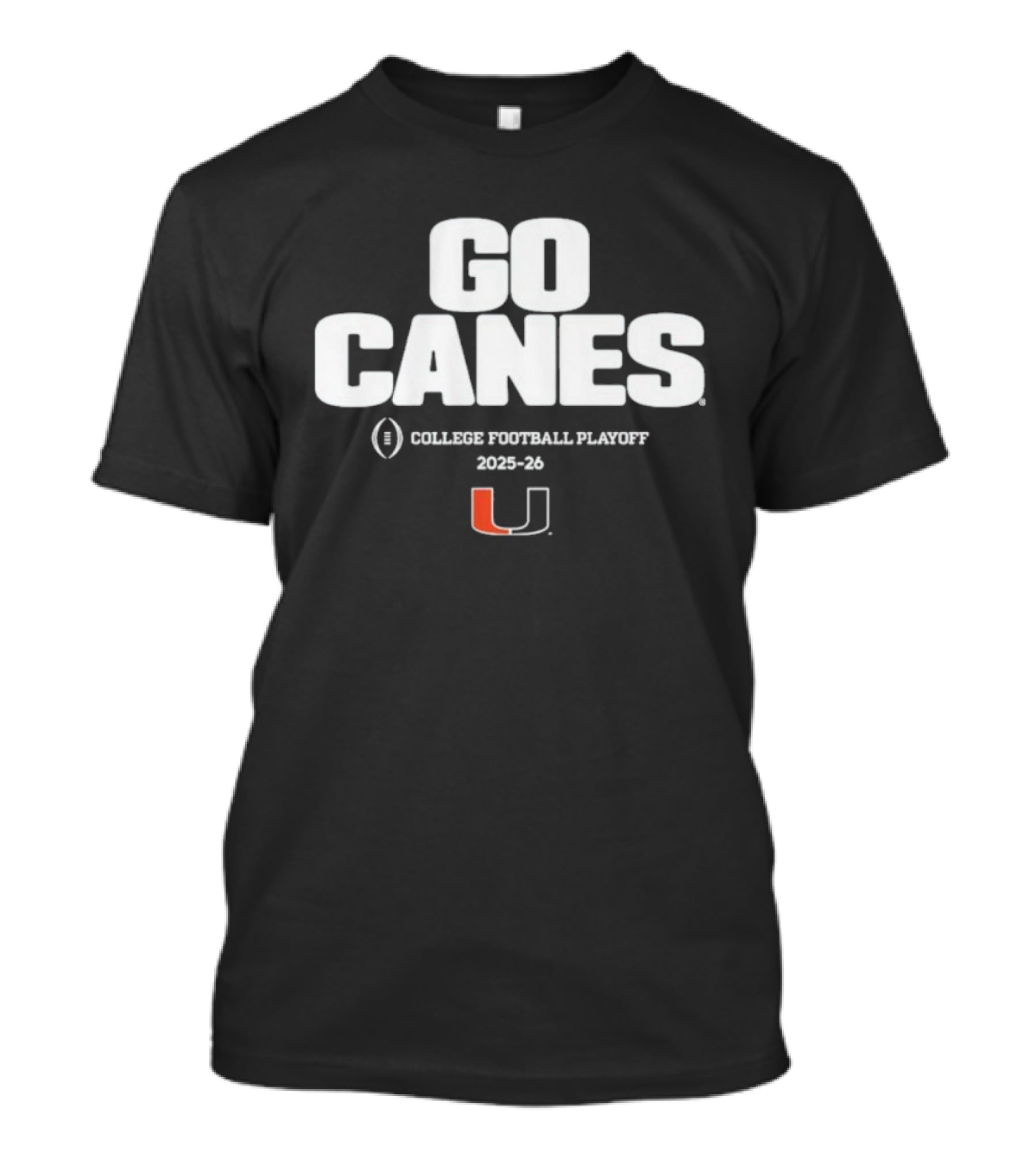 Go Canes College Football Playoff 2025-26 Miami Hurricanes T-Shirt