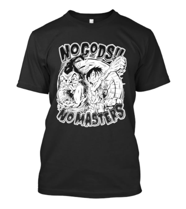 Luffy No Gods No Masters Powerful Artwork T-Shirt