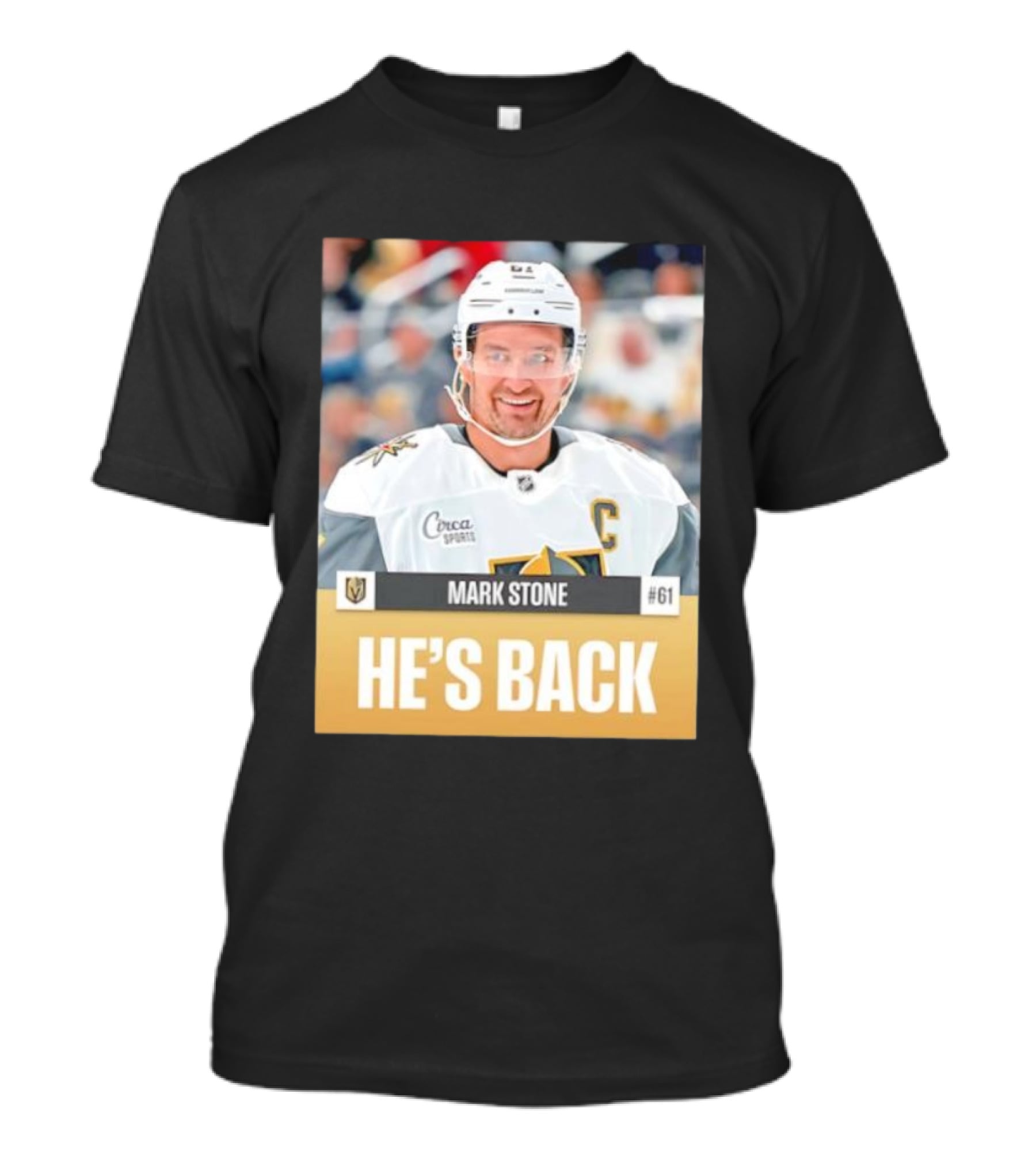 Mark Stone He’s Back Vegas Golden Knights 61 C Captain Ice Hockey Sports Fan T-Shirt