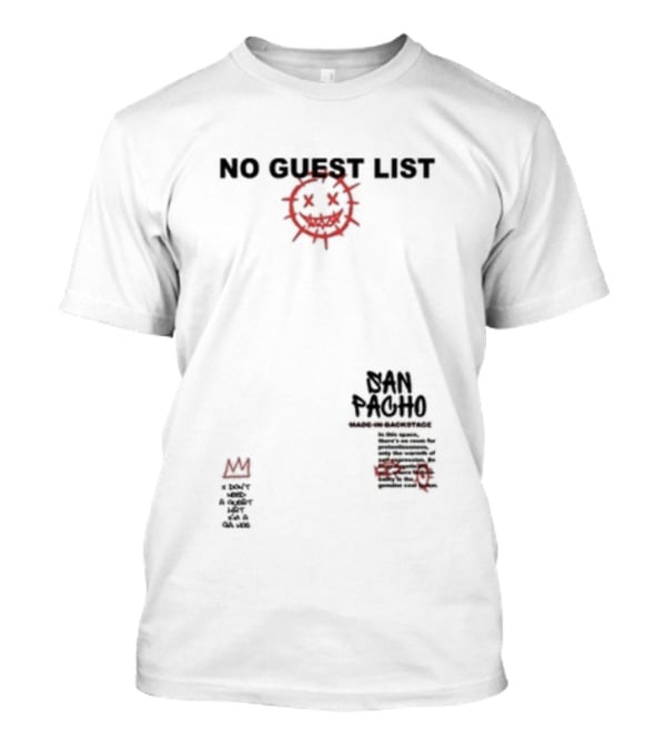 San Pacho No Guest List Everyone Is Equal On The Dance Floor Music Community Unity T-Shirt