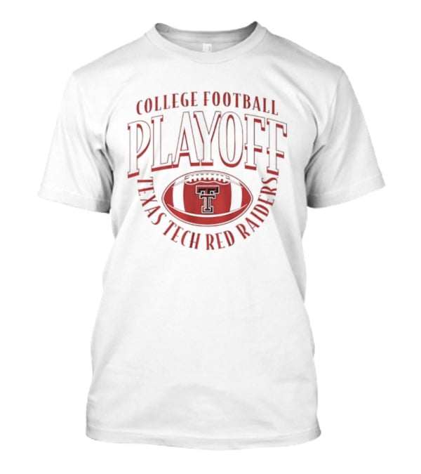 College Football Playoff Texas Tech Red Raiders 2026 T-Shirt