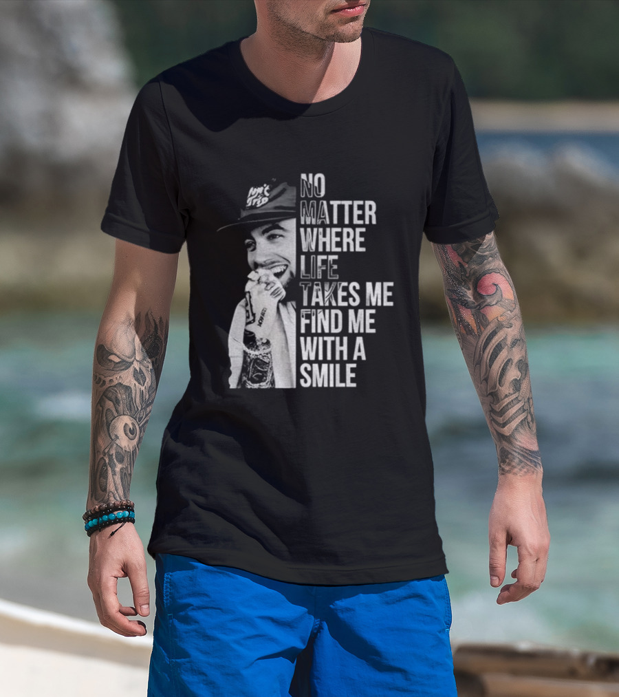 Vintage Mac Miller No Matter Where Life Takes Me Find Me With A Smile T-Shirt