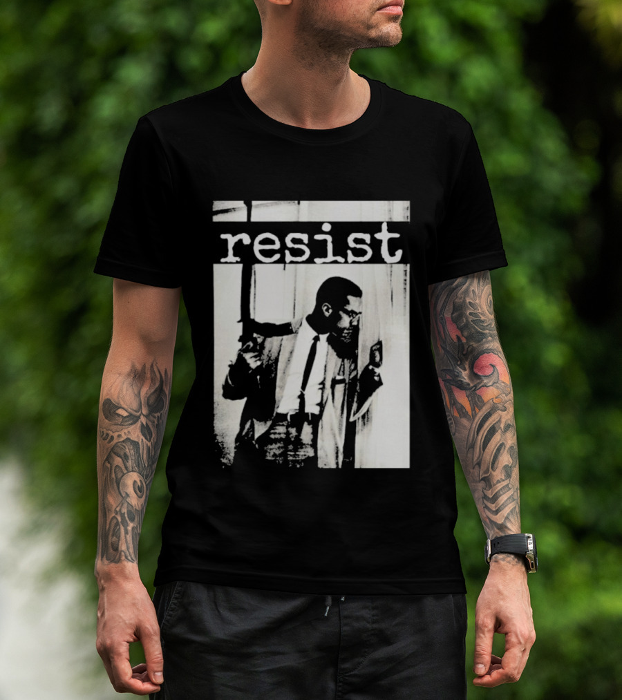 Malcolm X Resist Powerful Message Imagery T-Shirt