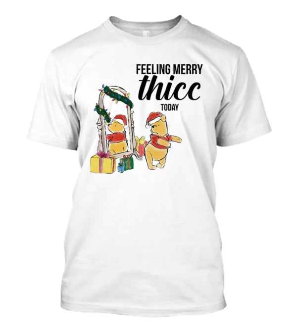 Winnie The Pooh Feeling Merry Thicc Today Christmas Mirror Reflection Holiday Gifts Santa Hat T-Shirt