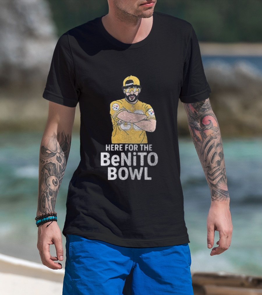 Pittsburgh Steelers Here For The Benito Bowl Super Bowl Halftime T-Shirt