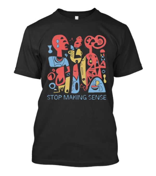 Stop Making Sense Abstract Faces Art Print T-Shirt