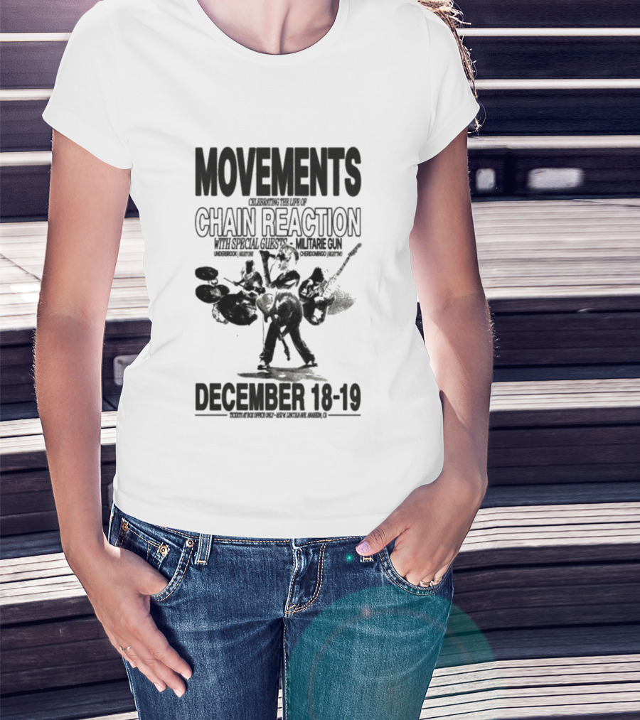 Movements Chain Reaction Anaheim CA December 18-19 2025 Concert T-Shirt
