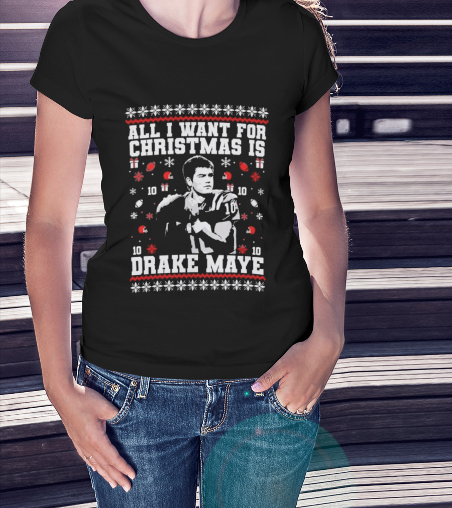 All I Want For Christmas Is Drake Maye Football Festive Holiday Sweater Snowflake Star 10 Football Player T-Shirt