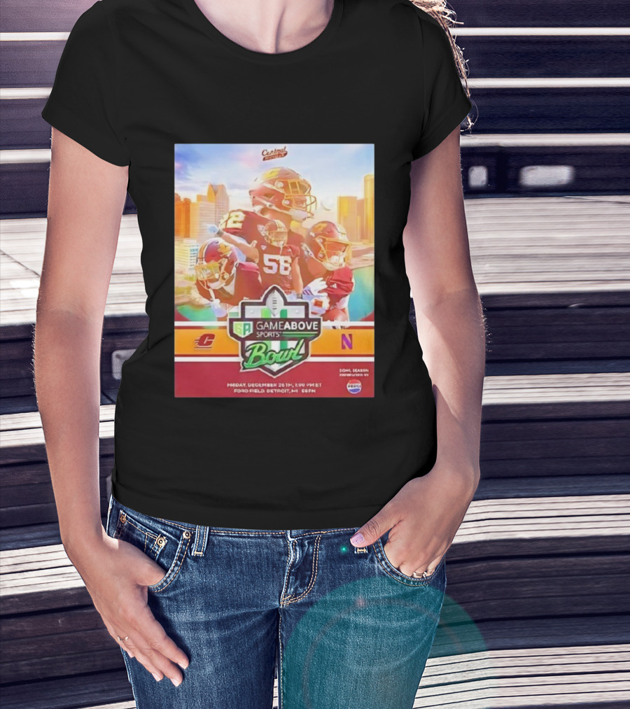 Central Michigan Vs Northwestern GameAbove Sports Bowl 2025 December 26th Ford Field Detroit ESPN T-Shirt