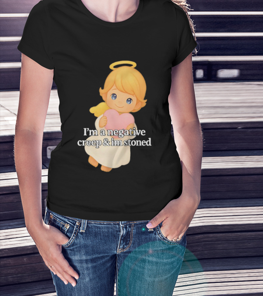 I'm A Negative Creep And I'm Stoned Angel Heart T-Shirt