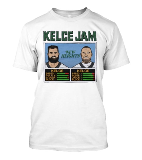 Kelce Jam New Heights Speed Agility Power Route Catch Block T-Shirt