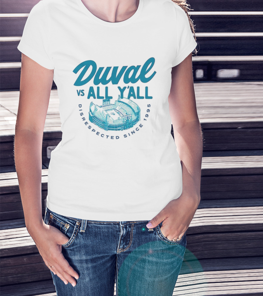 Duval Vs All Y’all Disrespected Since 1995 Stadium Image T-Shirt