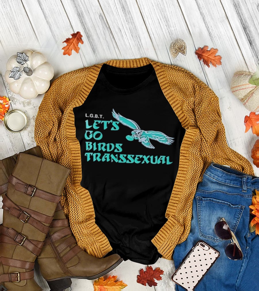 LGBT Let's Go Birds Transsexual Eagle Inspired Graphic T-Shirt