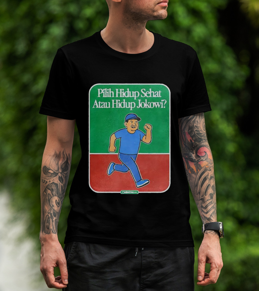 Pilih Hidup Sehat Atau Hidup Jokowi Running Man T-Shirt