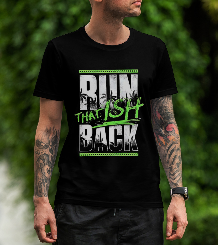 Jey Uso Run That Ish Back RIIN BACK Text Design T-Shirt