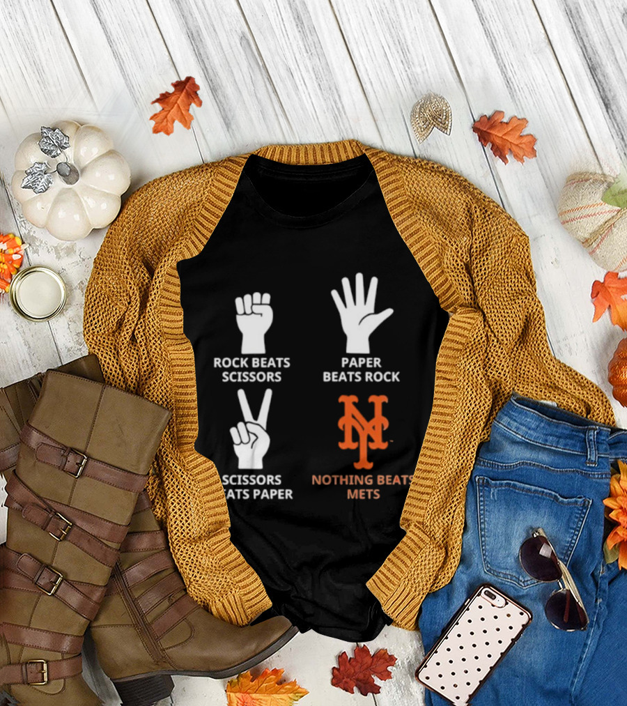 Rock Paper Scissors Beats Nothing Beats Mets T-Shirt