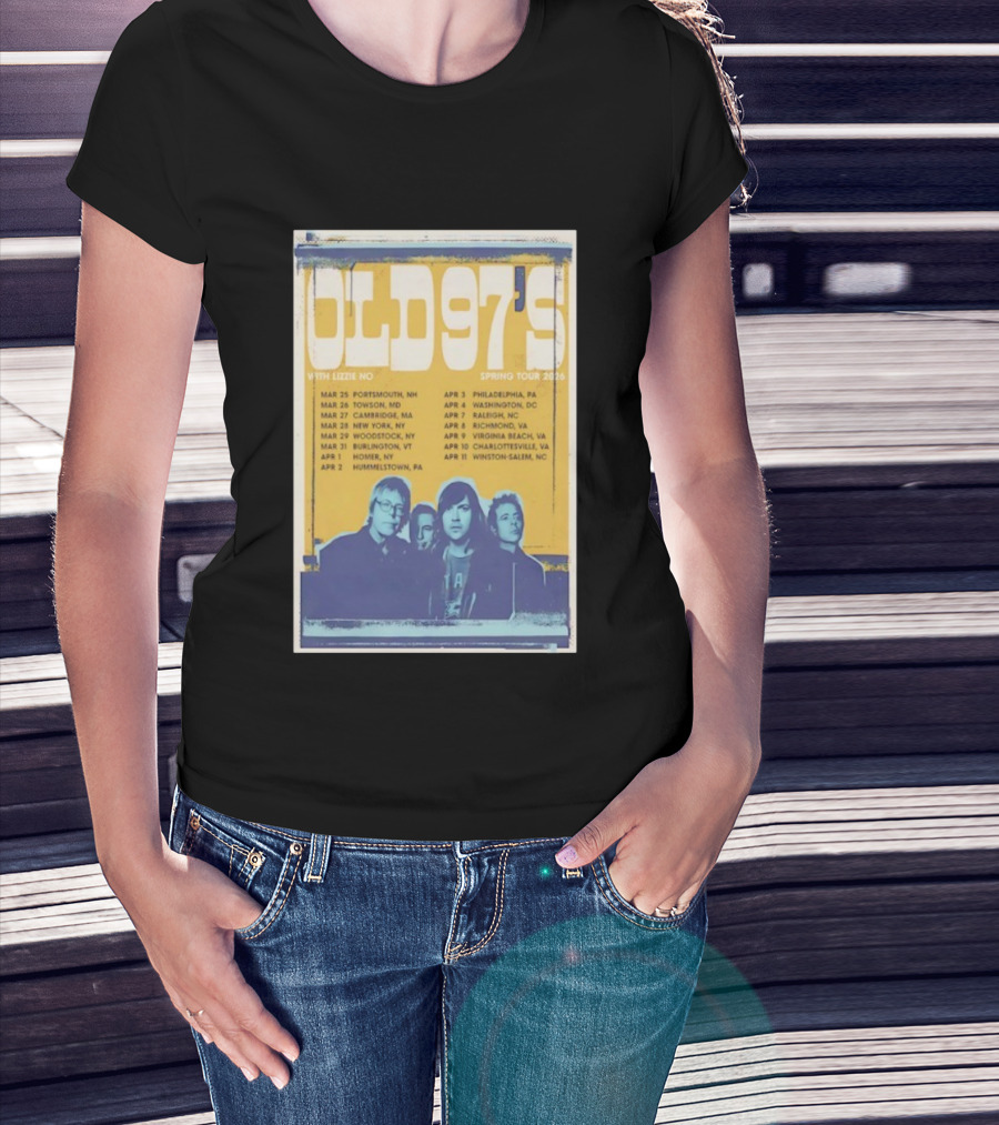 OLD 97'S With Lizzie No Spring Tour 2026 Show Dates T-Shirt