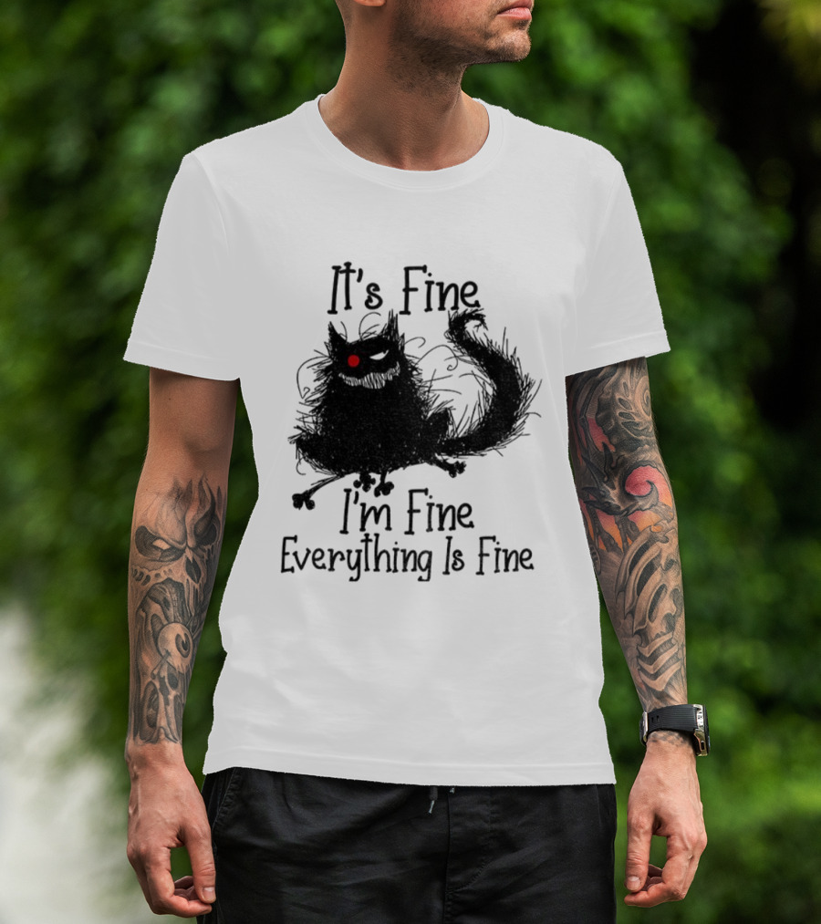 It’s Fine I’m Fine Everything Is Fine Cat With Red Eye T-Shirt