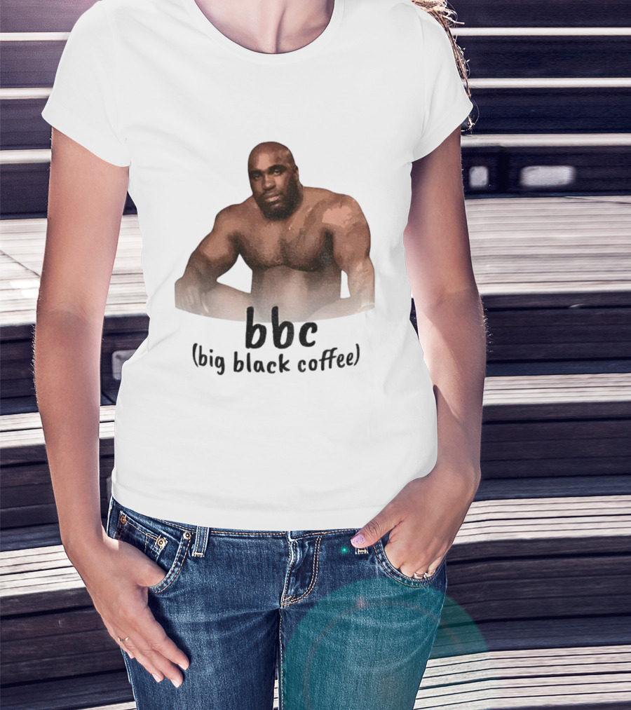 Barry Wood Meme BBC Big Black Coffee T-Shirt