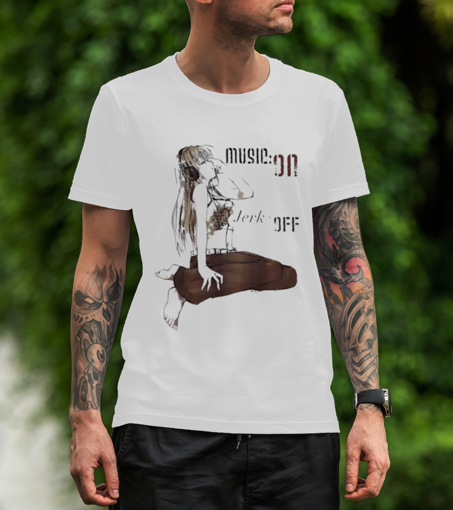 The Girl Music On Jerk Off Abstract Artwork T-Shirt