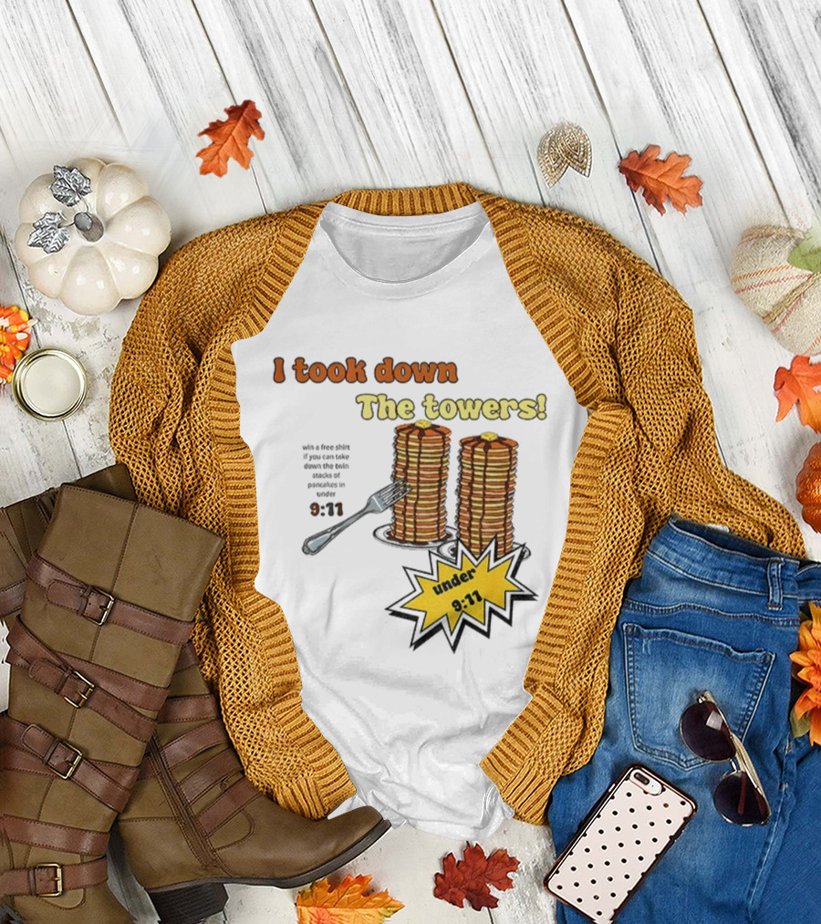 I Took Down The Towers Pancake Meme Vintage 9 11 Twin Tower Joke T-Shirt