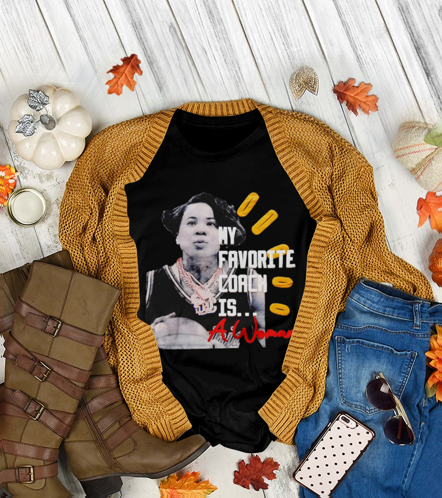 My Favorite Coach Is A Woman Carolina Gamecock Dawn Staley T-Shirt