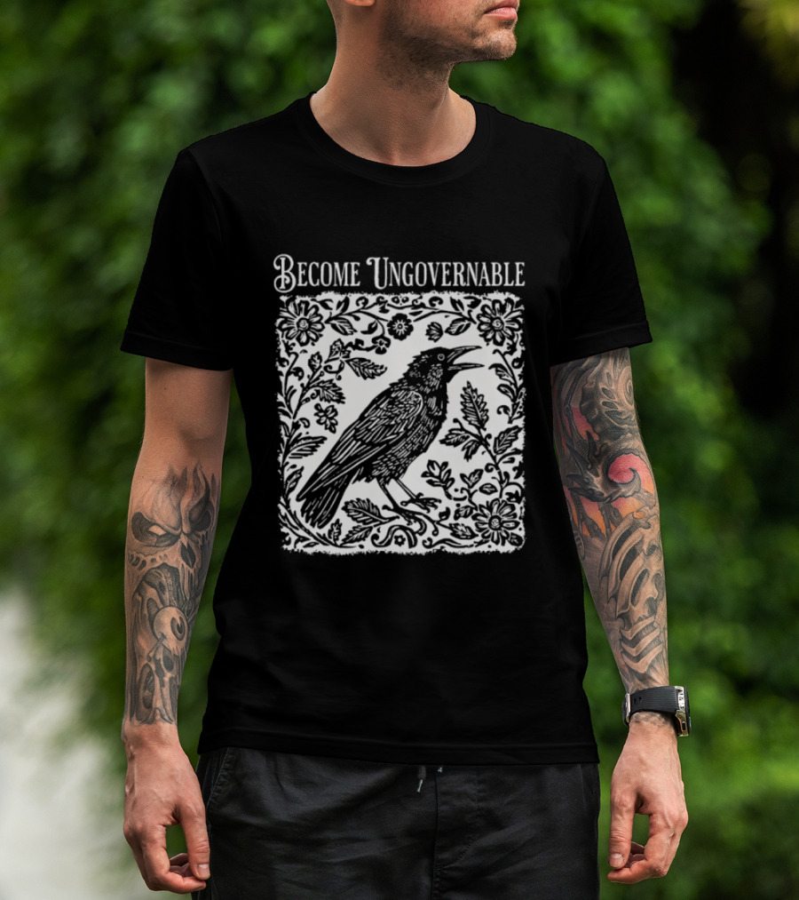 Become Ungovernable Bird Floral T-Shirt