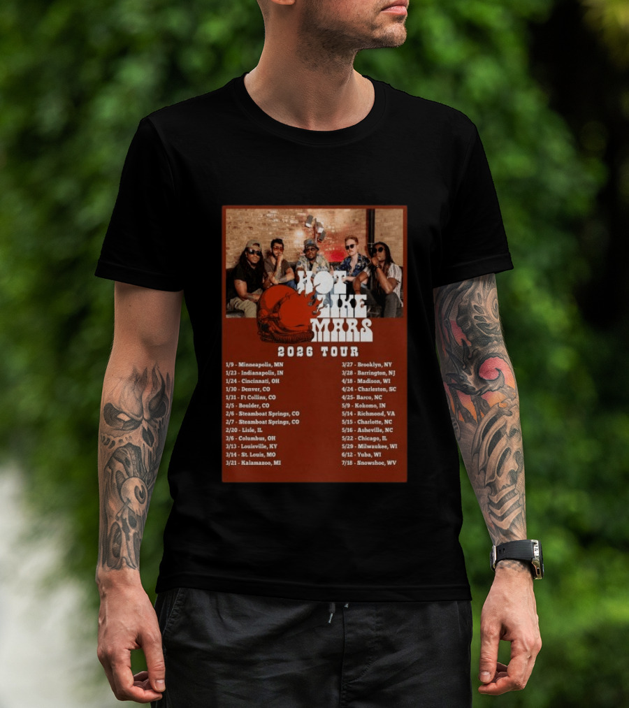 Hot Like Mars 2026 Tour Minneapolis Denver Brooklyn Concert Dates T-Shirt
