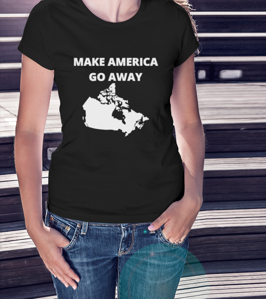 Make America Go Away Map Canada T-Shirt