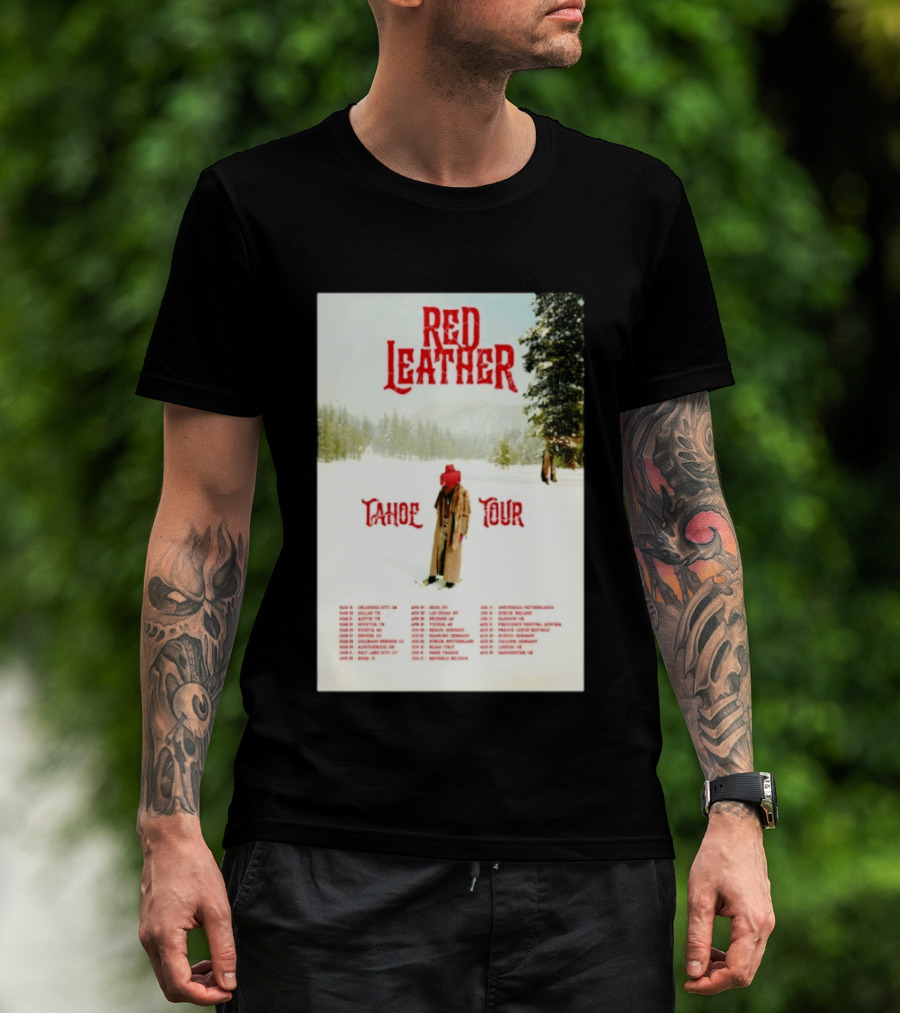 Red Leather Tahoe Tour 2026 Dates Red Hat Snowy Scenery T-Shirt