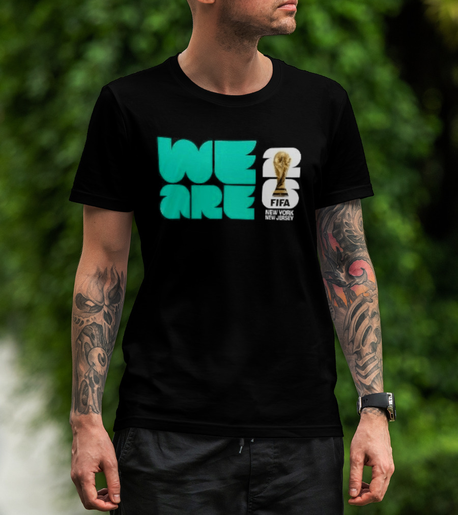 We Are FIFA World Cup 2026 New York T-Shirt