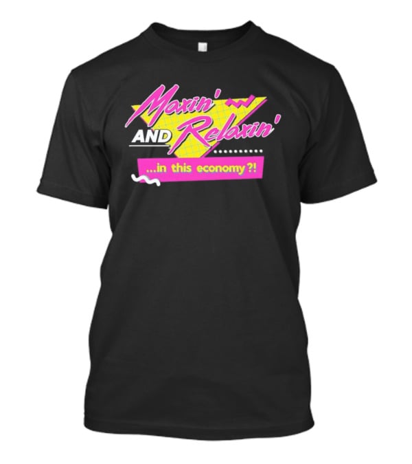 Maxin' And Relaxin' Retro Style In This Economy 90s T-Shirt
