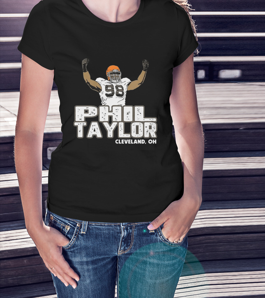Phil Taylor Cleveland OH Player Number 98 T-Shirt